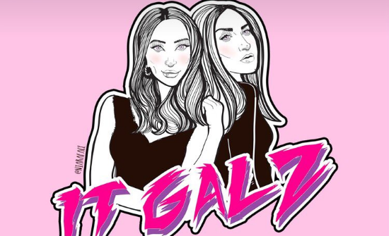 If you listen to no other Irish feminist podcast, make it IT GALZ